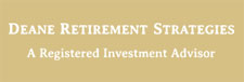 Deane Retirement Strategies Deane Retirement Strategies