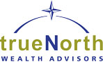 trueNorth Wealth Advisors trueNorth Wealth Advisors