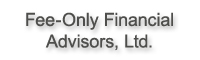 Fee-Only Financial Advisors, Ltd. Fee-Only Financial Advisors, Ltd.