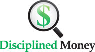 Disciplined Money Disciplined Money