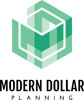 Modern Dollar Planning Modern Dollar Planning
