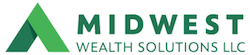 Midwest Wealth Solutions LLC Midwest Wealth Solutions LLC