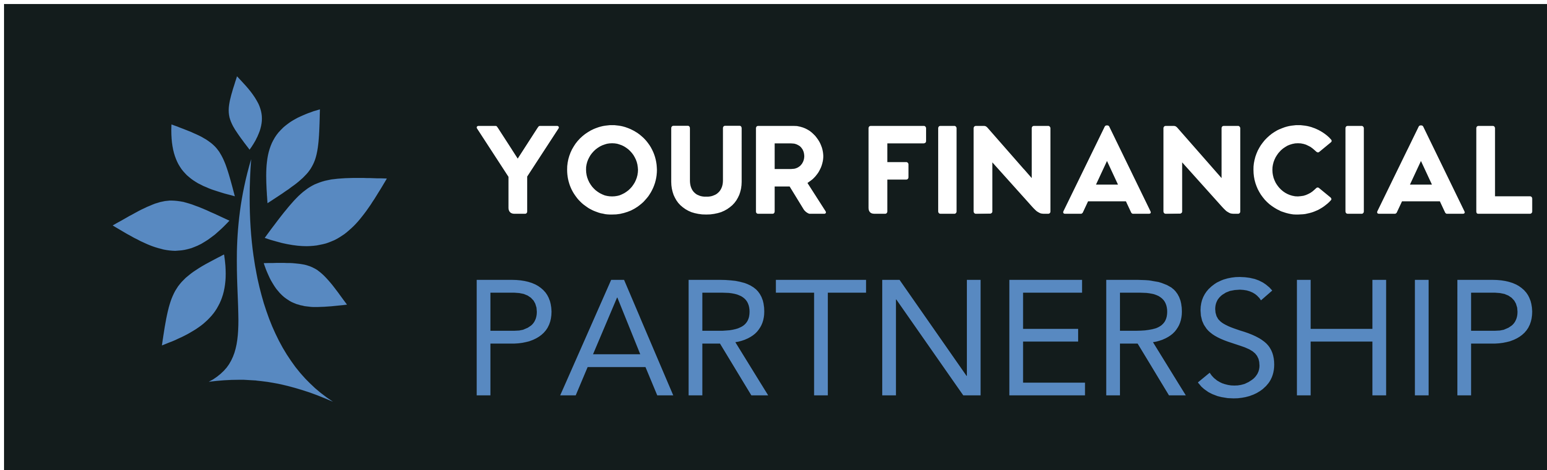 Your Financial Partnership Your Financial Partnership