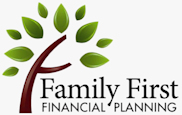 Family First Financial Planning Family First Financial Planning