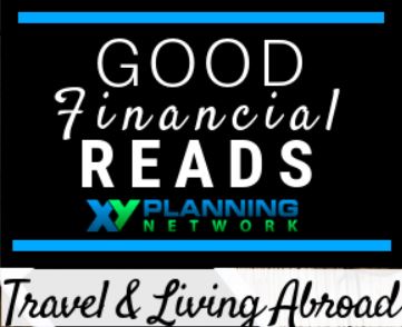 Good Financial Reads: Travel and Living Abroad