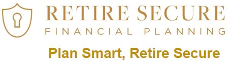 Retire Secure Financial Planning, LLC Retire Secure Financial Planning, LLC