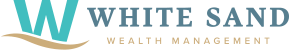 White Sand Wealth Management White Sand Wealth Management