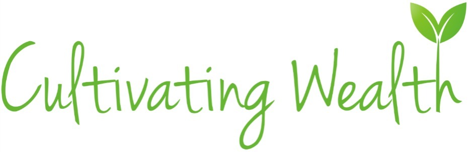 Cultivating Wealth Cultivating Wealth
