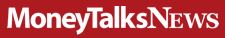 Money Talks News