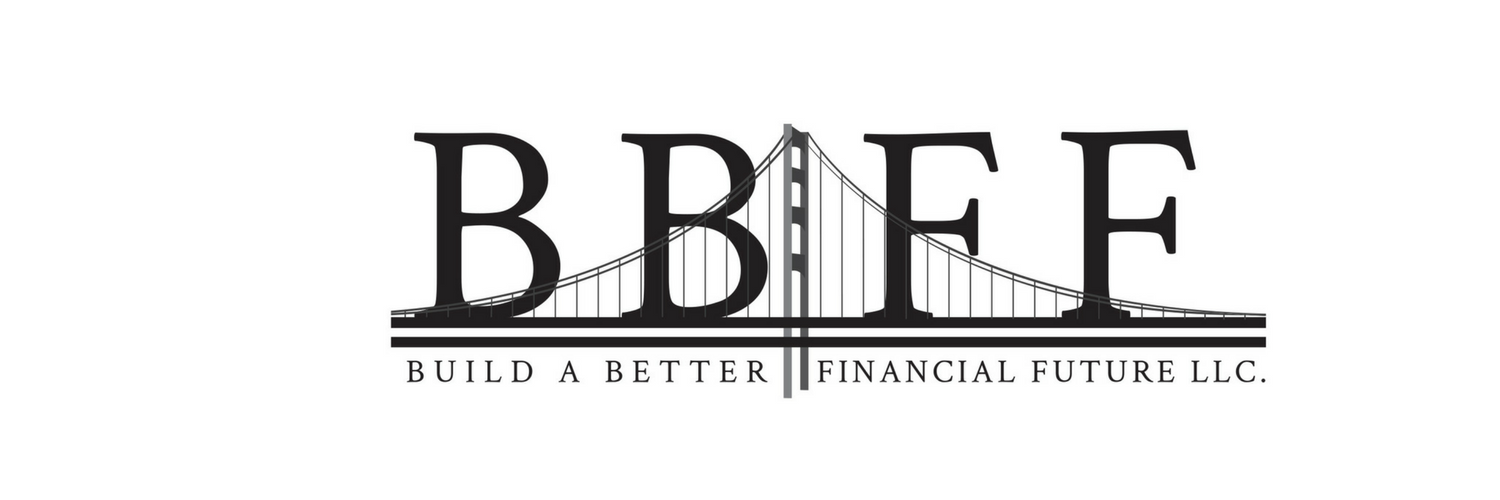 Build a Better Financial Future LLC Build a Better Financial Future LLC