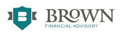 Brown Financial Advisory Brown Financial Advisory