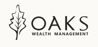 Oaks Wealth Management Oaks Wealth Management