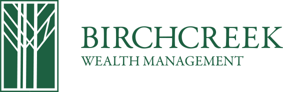 Birchcreek Wealth Management, LLC