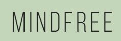 Mindfree