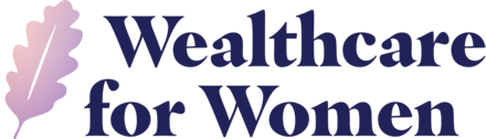 Wealthcare for Women Wealthcare for Women