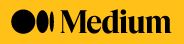 Medium