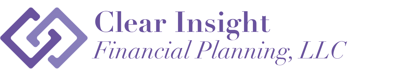 Clear Insight Financial Planning, LLC Clear Insight Financial Planning, LLC