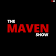 The Maven Show