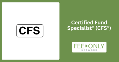 Certified Fund Specialist® (CFS®): What It Means and Why It Matters